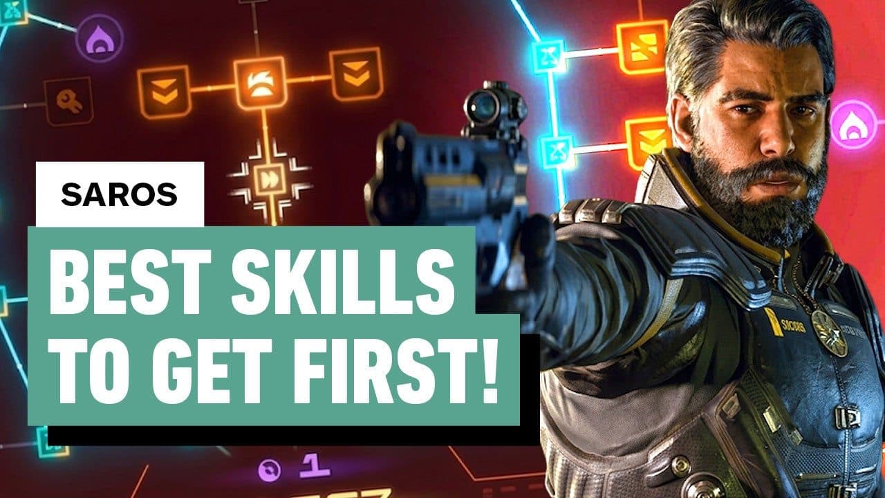 Saros: The BEST Skills to Get First!