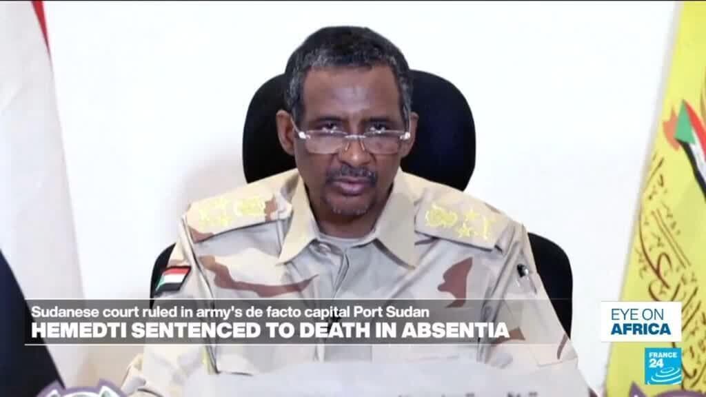 Sudanese court sentences Hemedti to death in absentia