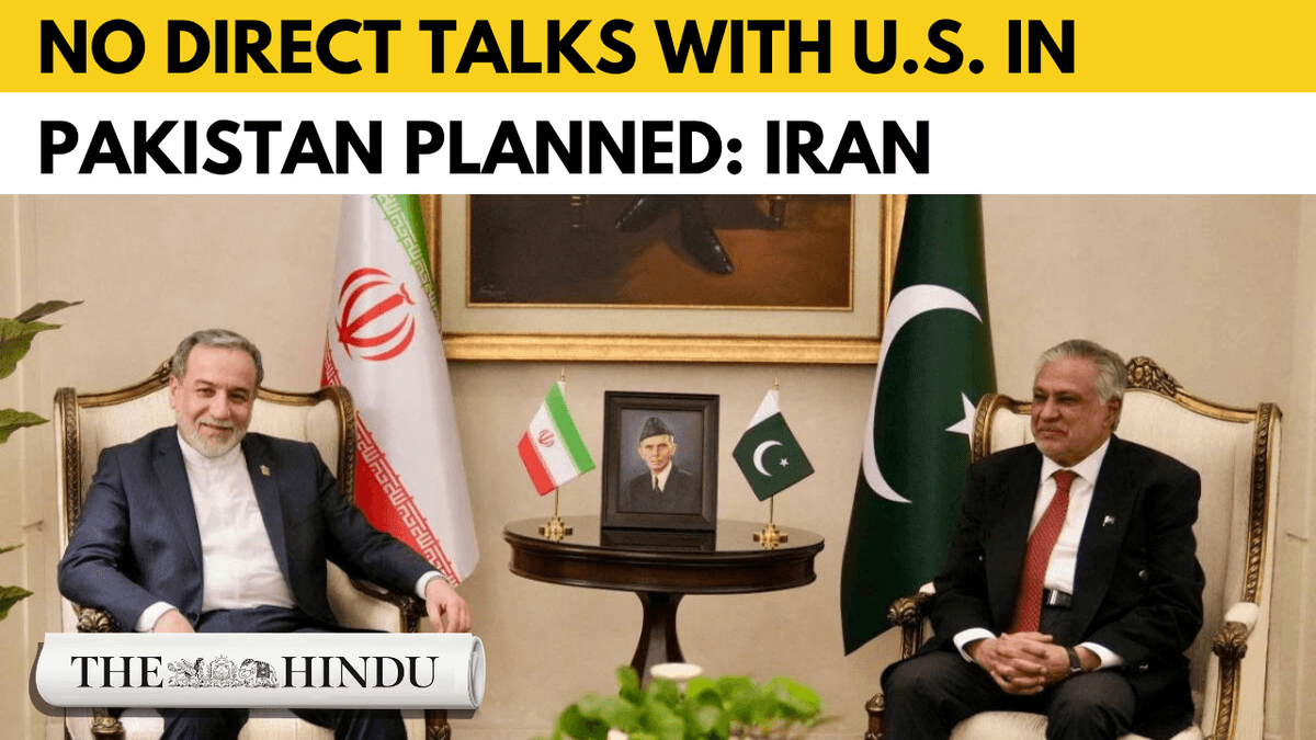 Iran Rules Out Direct Talks With U.S. During Islamabad Visit
